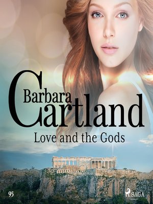 cover image of Love and the Gods (Barbara Cartland's Pink Collection 95)